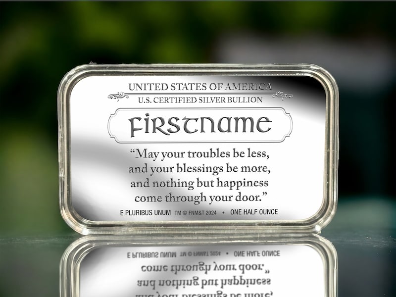 'Personalized name' - "May your troubles be less, and your blessings be more, and nothing but happiness come through your door.", E Pluribus Unum, One-Half Ounce