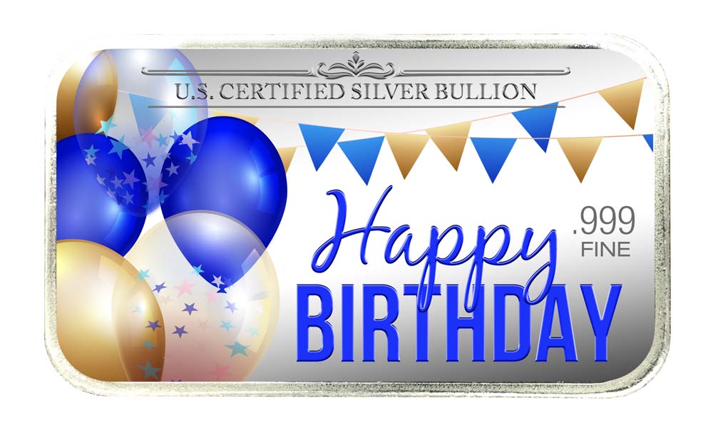 Birthday Silver Bar, Banner Flags and 'Happy Birthday' in Color; U.S. Certified Silver Bullion, .999 Fine
