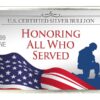 "Honoring All Who Served"; Silhouette of a Soldier Kneeling in front of a battle grave-marker, with a US flag flying; US Certified Silver Bullion, .999 Fine